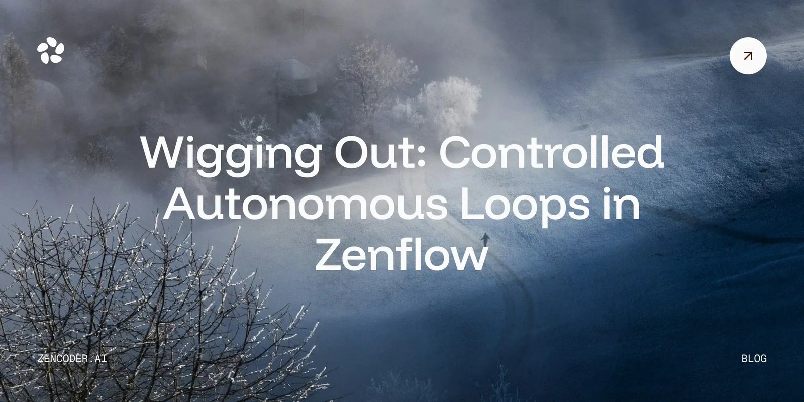 Wigging Out: Controlled Autonomous Loops in Zenflow