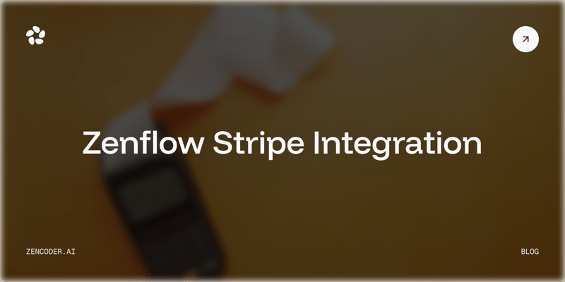 Zenflow Stripe Integration: Connect, Configure, and Query Your Payment Data with AI