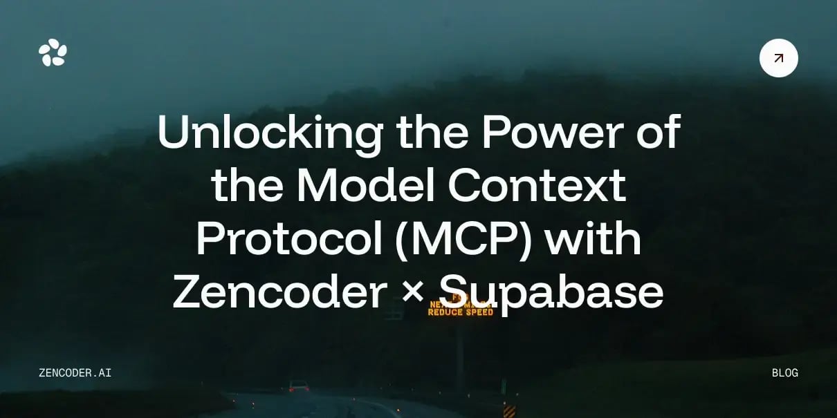 From Queries to Code: MCP Power with Zencoder × Supabase