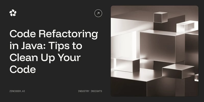 Code Refactoring in Java: 7 Tips to Clean Up Code in 2026