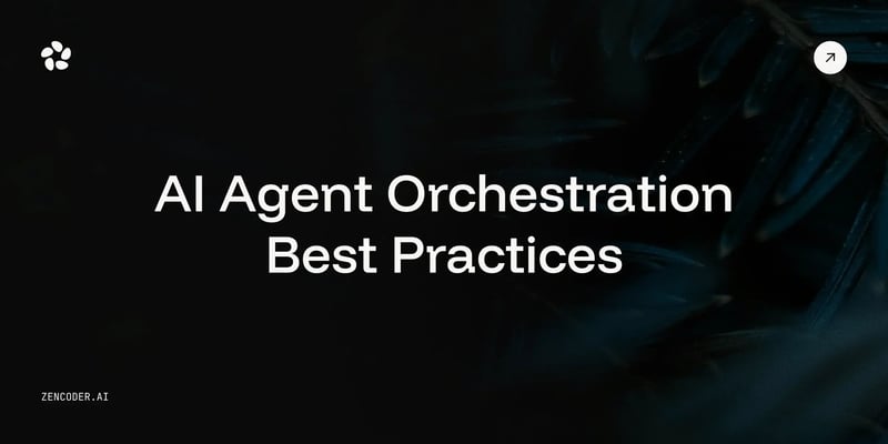 6 AI Agent Orchestration Best Practices in 2026 [Explained]