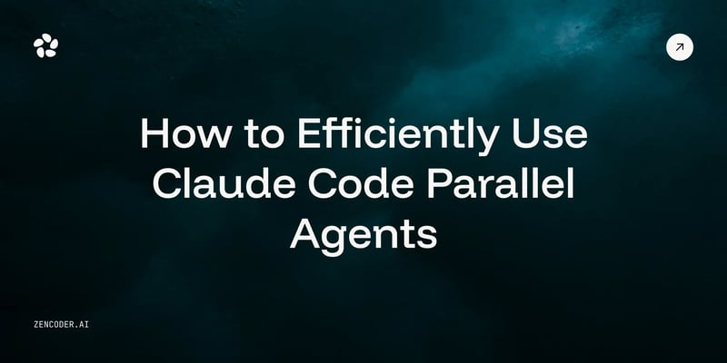 How to Efficiently Use Claude Code Parallel Agents? [Guide]