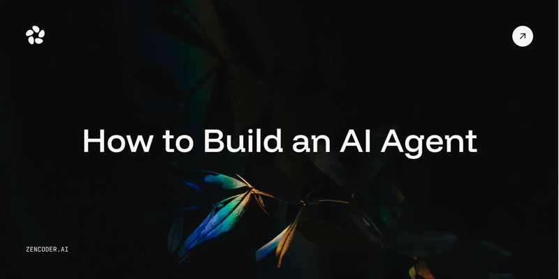 How to Build an AI Agent in 7 Steps [Complete Guide]