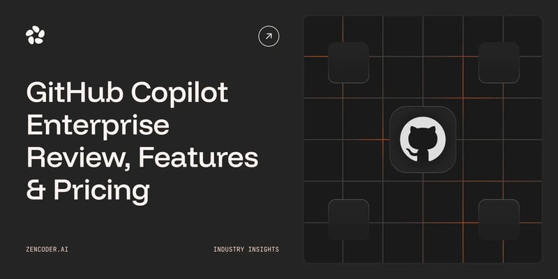 GitHub Copilot Enterprise Review, Features & Pricing