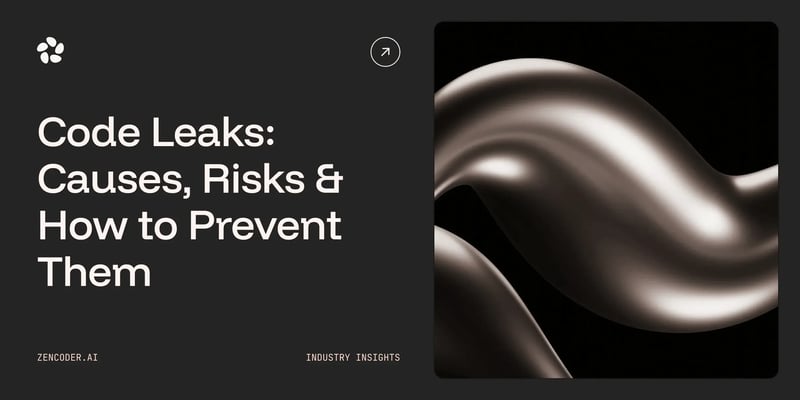Code Leaks: Causes, Risks & How to Prevent Them in 2026