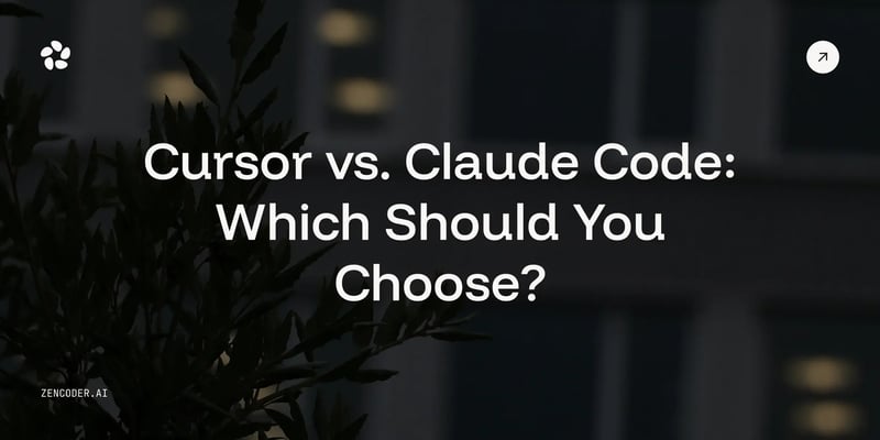 Cursor vs. Claude Code: Which Should You Choose? [Comparison]