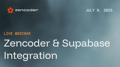 Zencoder × Supabase: Turning Queries into Code