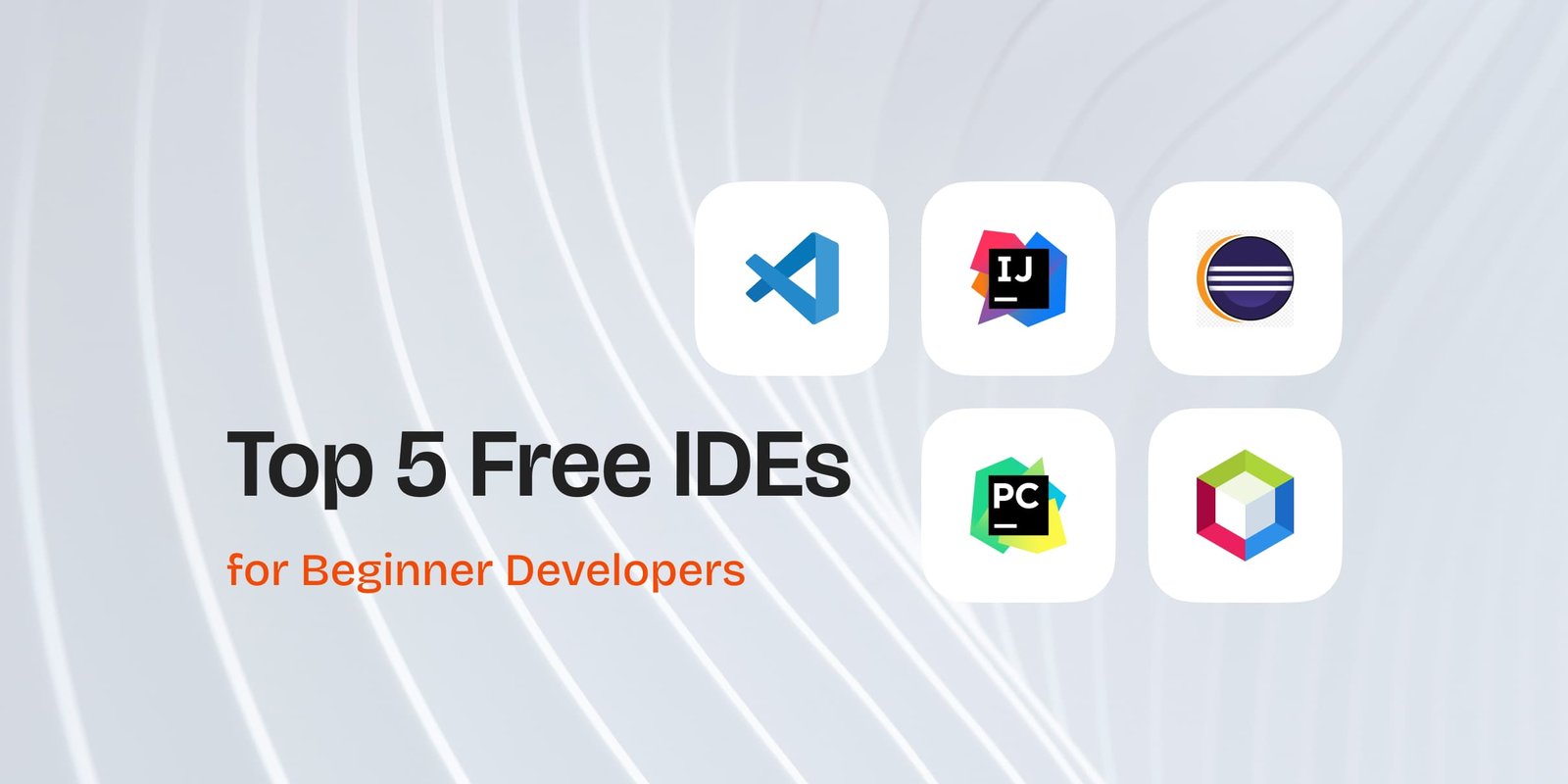 Top 5 Free IDEs for Beginner Developers