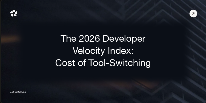The 2026 Developer Velocity Index: Analyzing the Hidden Costs of Context-Switching in Multi-Platform Engineering