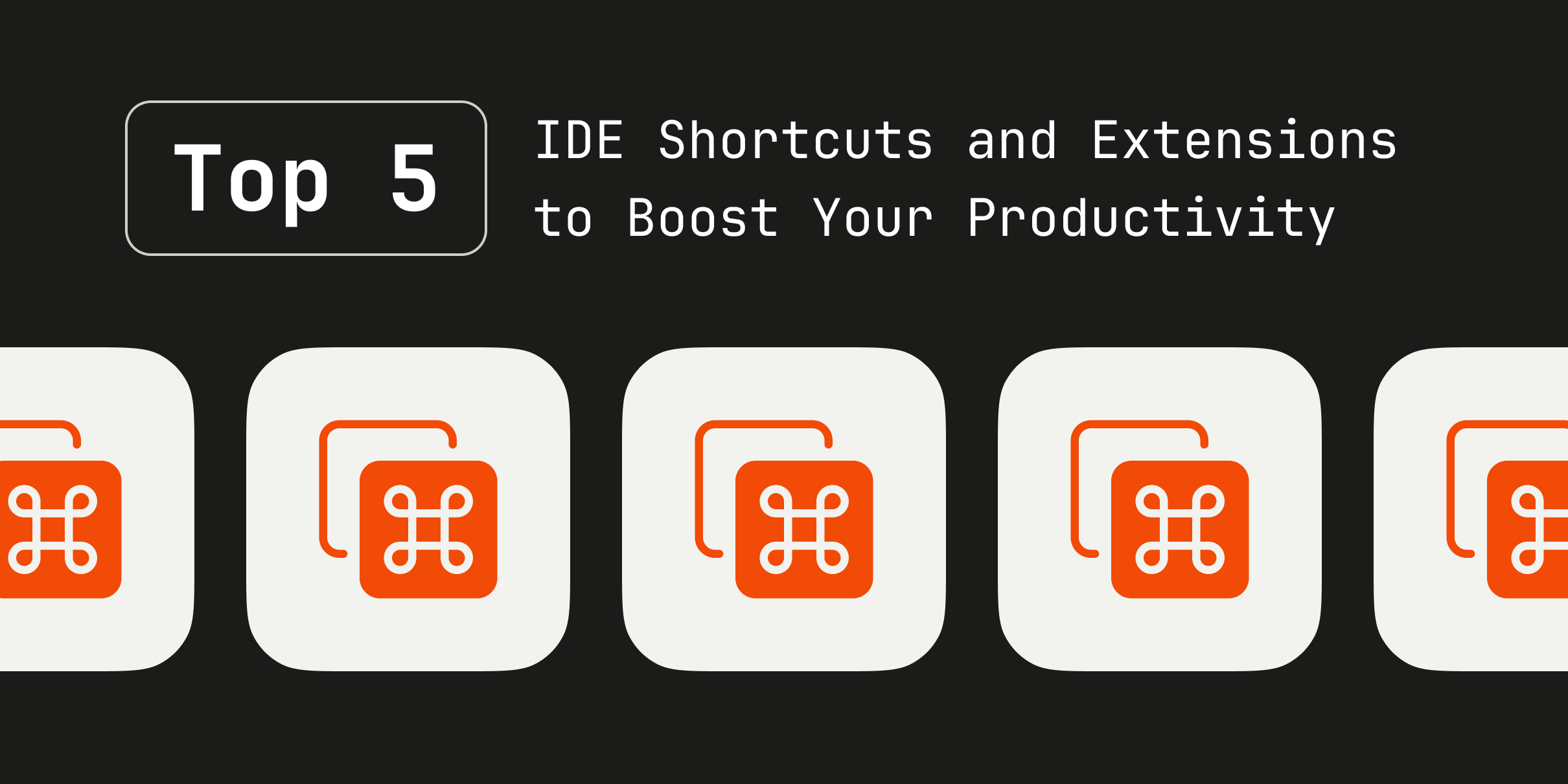 Top 5 IDE Shortcuts & Extensions to Boost Productivity