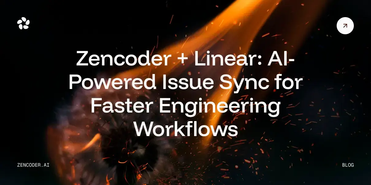 Zencoder + Linear: AI-Powered Issue Sync for Faster Engineering Workflows