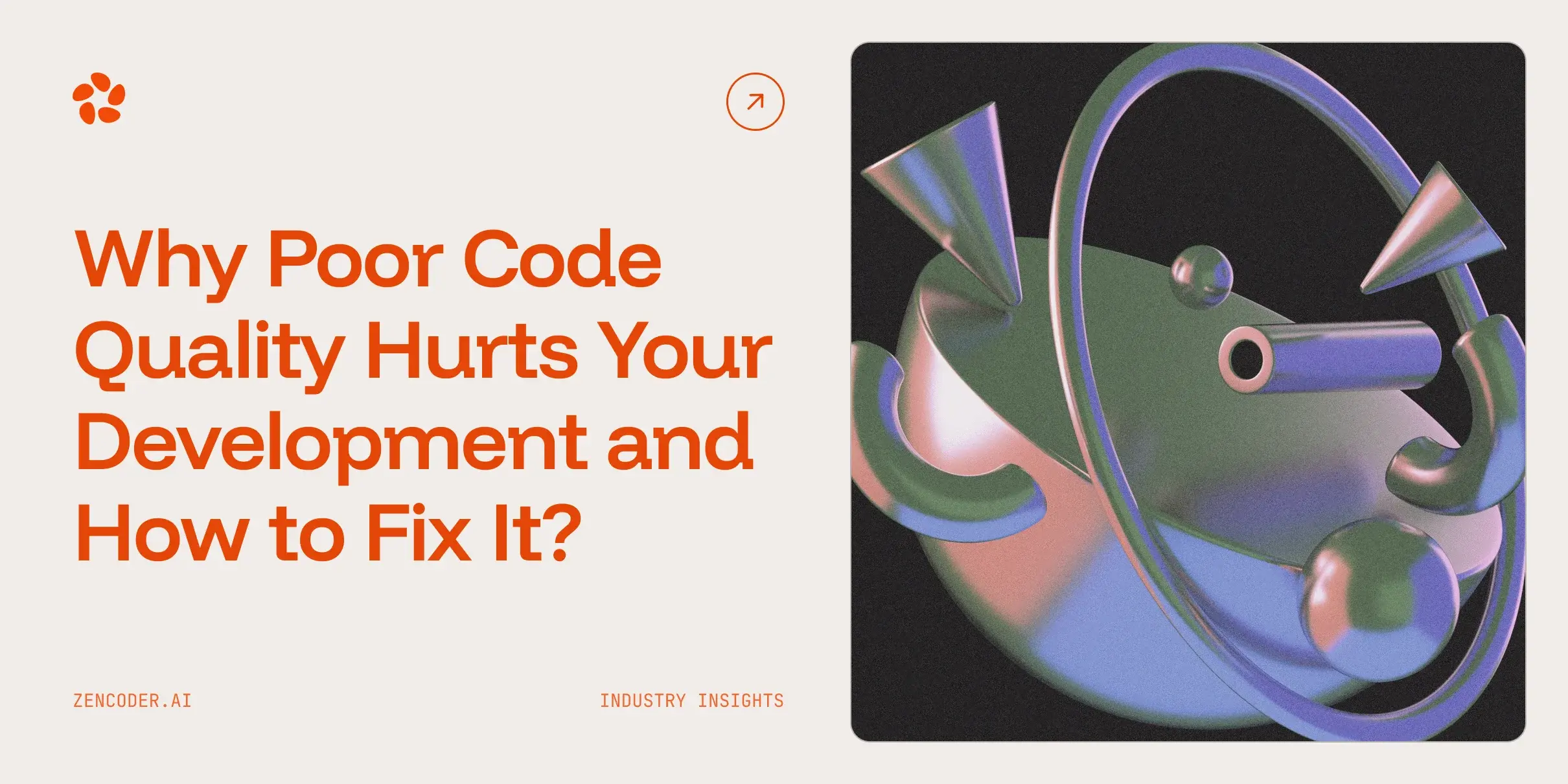 Why Poor Code Quality Hurts Your Development and How to Fix It?