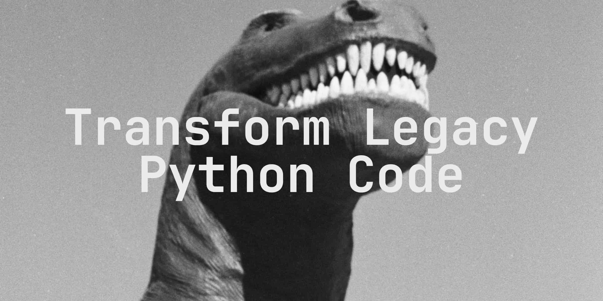 Transform Legacy Python Code with Cutting-Edge AI Tools